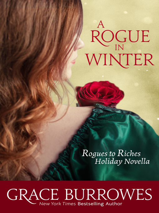 Title details for A Rogue in Winter by Grace Burrowes - Available
